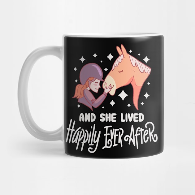 and she lived happily ever after - Cute Horse Girl by Shirtbubble